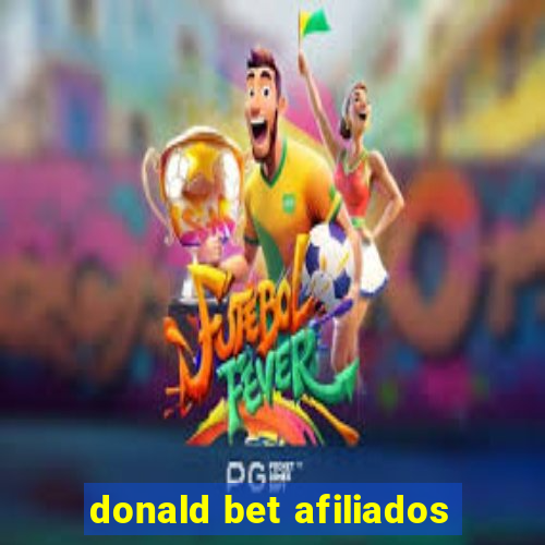 donald bet afiliados